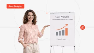 Sales Analytics: Leveraging the Power of Data in Sales