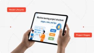 machine learning project structure stages roles and tools