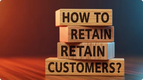 Customer Retention